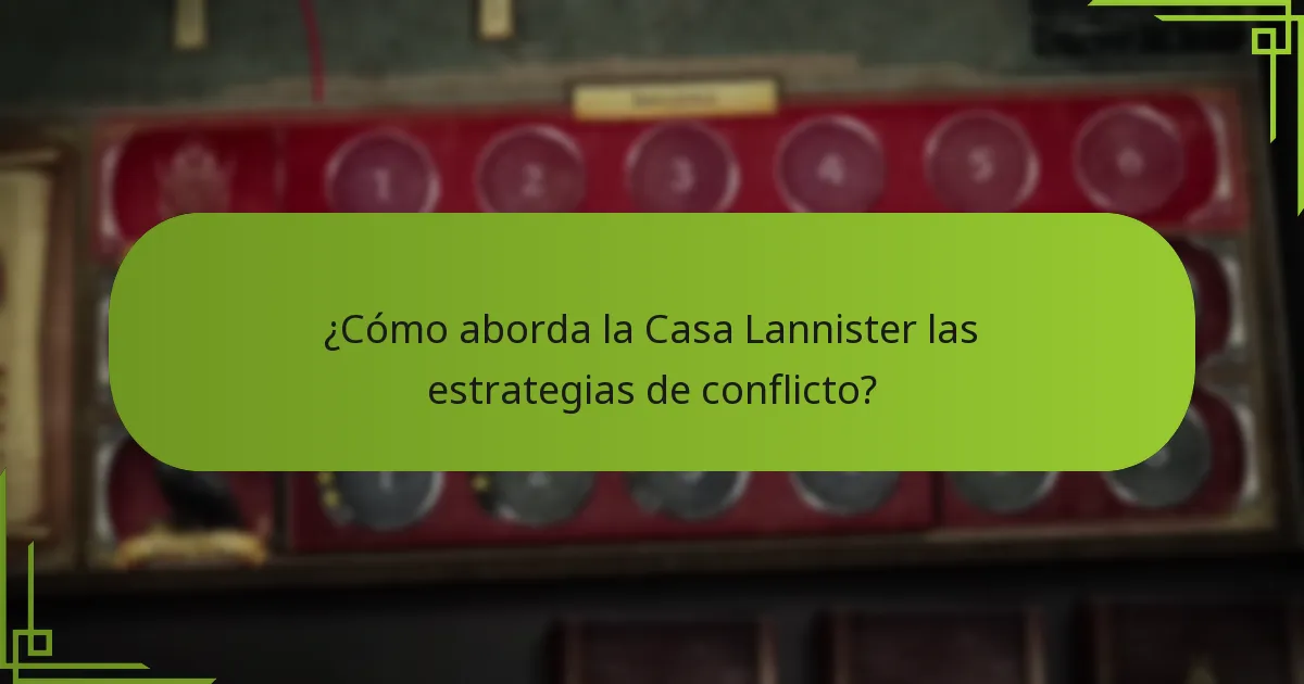 ¿Qué ventajas económicas posee la Casa Lannister?
