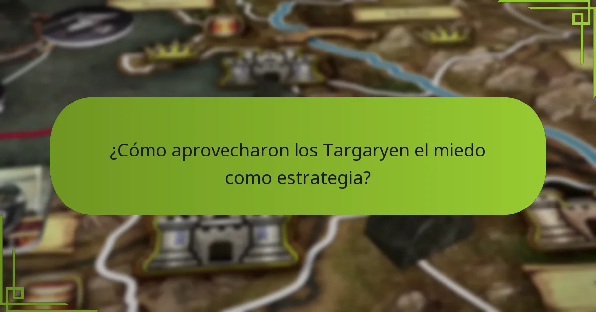 ¿Cómo expandió la Casa Targaryen su territorio?