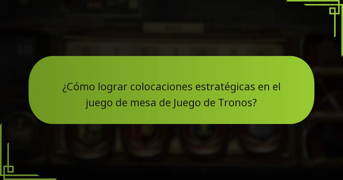 ¿Cómo influyen las interacciones entre jugadores en la jugabilidad del juego de mesa de Juego de Tronos?