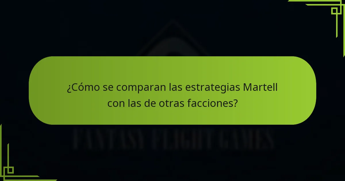 ¿Qué maniobras políticas definen a la Casa Martell?